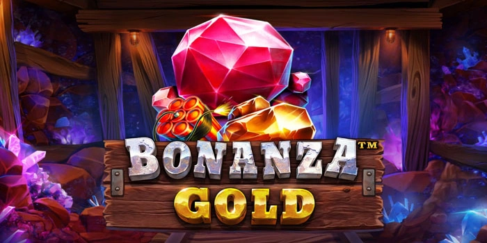 Easy Ways To Win the Jackpot in Bonanza Gold