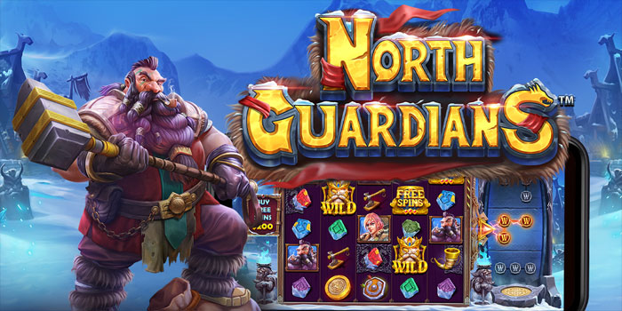 Smart Ways To Get Maximum Wins In North Guardians Slot
